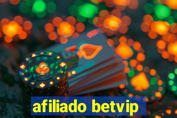 afiliado betvip